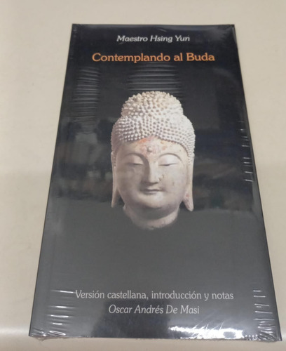 Contemplando Al Buda * Maestro Hsing Yun