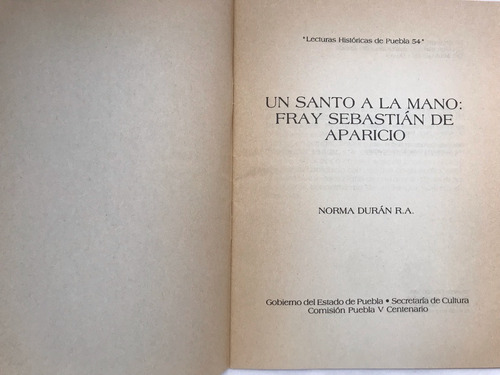 Fray Sebastián Aparicio. Lecturas Históricas Puebla No. 54 (Usado)