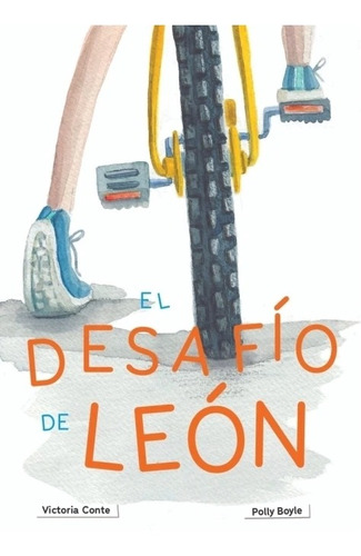 El Desafío De León / Victoria Conte Y Polly Boyle / Nuevo!