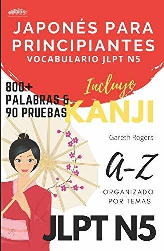 Japonés Para Principiantes: Vocabulario Jlpt N5: 3 (serie Ja
