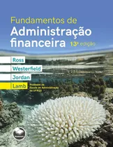 Comprar Fundamentos De Administração Financeira Capa Comum  -  Bookman; 13a Edição