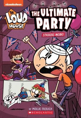 Libro The Ultimate Party (the Loud House: Chapter Book) :...