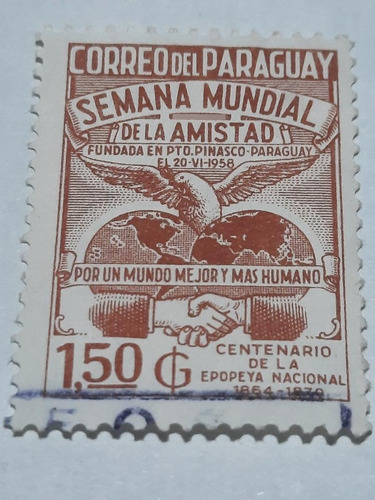 Estampilla     Semana Mundial De La Amistad     37    E2