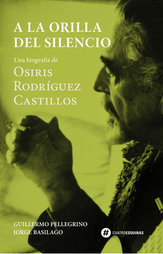  A La Orilla Del Silencio - Osiris Rodriguez Castillo