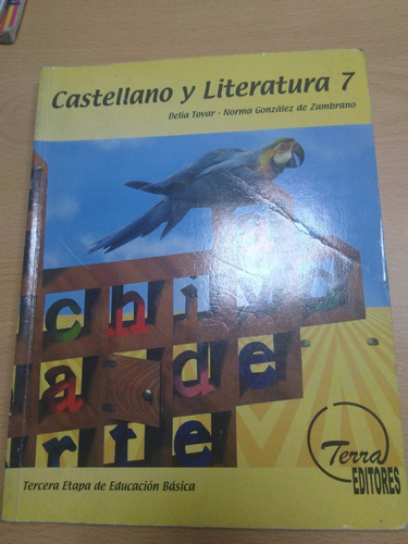 Libro De Castella Y Literatura 7 Por Delia Tovar Y Norma G