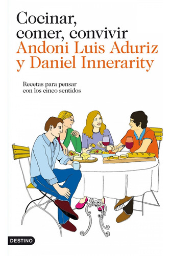 Libro Cocinar, Comer, Convivir