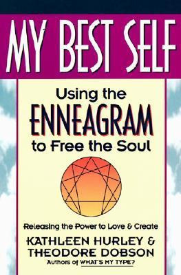 Libro My Best Self : Using The Enneagram To Free The Soul...