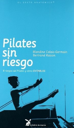 Pilates Sin Riesgo - Calais-germain , Blandine - #c