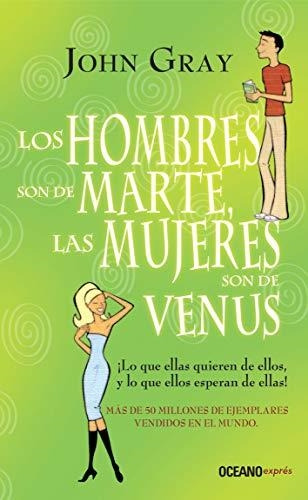 * Hombres Son De Marte Mujeres De Venus * John Gray Bolsillo