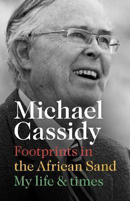 Footprints In The African Sand : My Life And Times -    ...