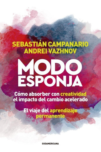 Libro Modo Esponja - Campanario, Sebastian; Vazhnov