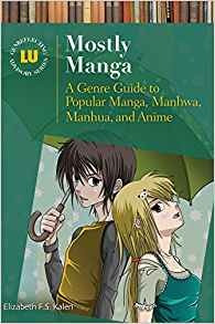 Mostly Manga A Genre Guide To Popular Manga, Manhwa, Manhua,