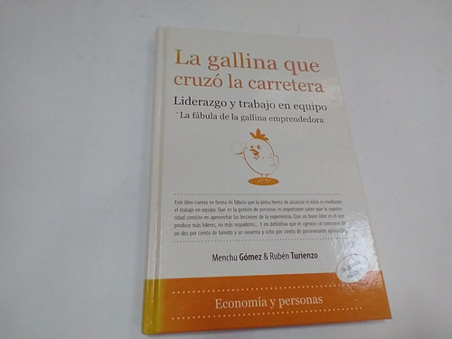 La Gallina Que Cruzo La Carretera. M. Gomez - R. Turienzo (Usado)