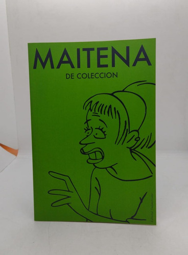 Maitena De Coleccion - Ed Sudamericana - Usado