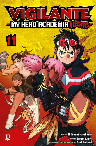 Vigilante My Hero Academia Illegals Vol. 11, de Furuhashi, Hideyuki. Japorama Editora e Comunicação Ltda, capa mole em português, 2021