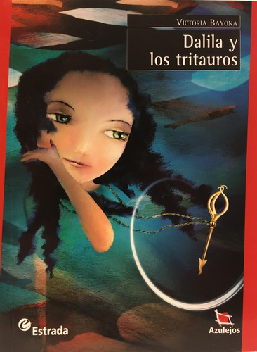 Dalila Y Los Tritauros - Victoria Bayona