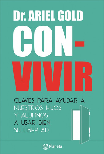 Con-vivir, De Ariel Gold. Editorial Planeta En Español