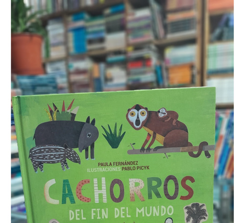 Cachorros Del Fin Del Mundo .original Buen Estado 