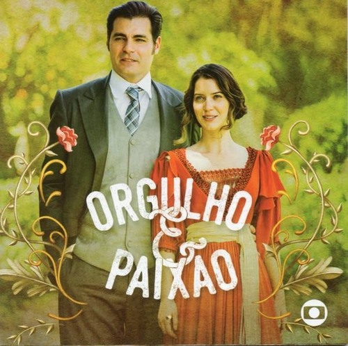 Cd Novela Orgulho E Paixao - Lacrado