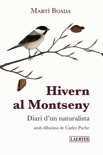 Hivern Al Montseny, De Boada I Juncà, Martí. Editorial Laertes Editorial, S.l., Tapa Blanda En Español