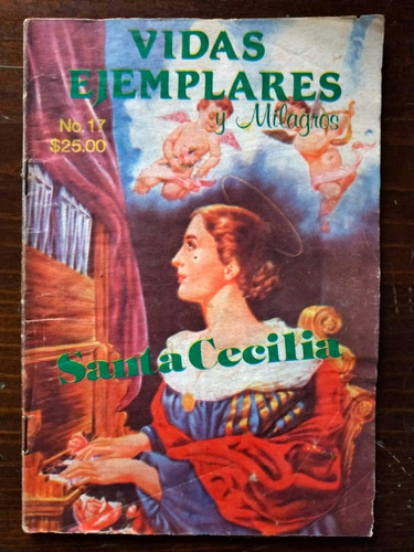 Santa Cecilia En Comic Vidas Ejemplares Y Milagros No.17