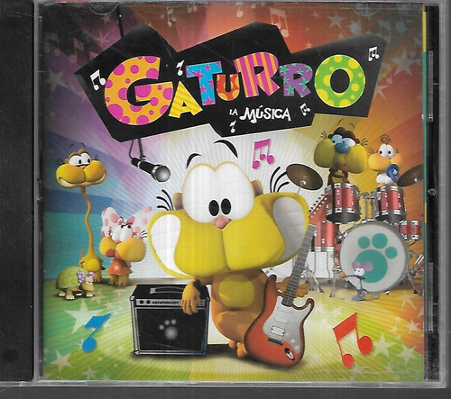 Gaturro La Musica Banda De Sonido Sello Universal Cd Poste 