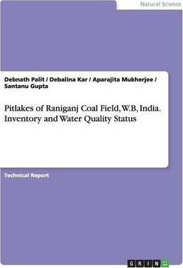 Libro Pitlakes Of Raniganj Coal Field, W.b, India. Invent...