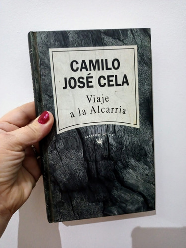 Viaje A La Alcarria - Camilo Jose Cela - Tapa Dura - Rba