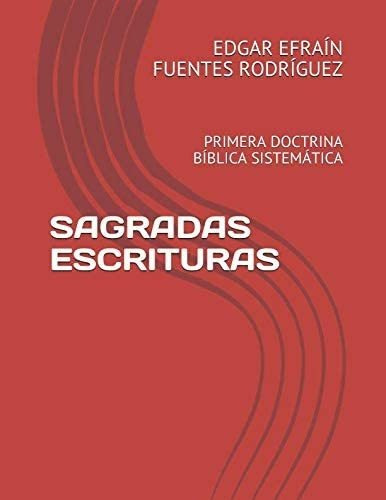 Libro Sagradas Escrituras Primera Doctrina Bíblica Sistemát