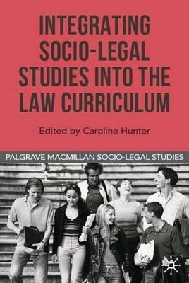 Integrating Socio-legal Studies Into The Law Curriculum -...