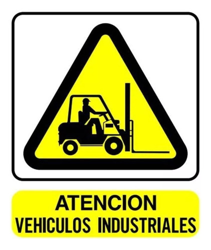 Cartel Atención Vehículos Industriales 40x45 Cm Seguridad
