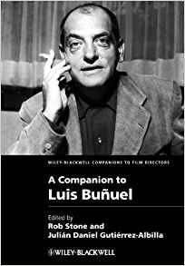 A Companion To Luis Bunuel