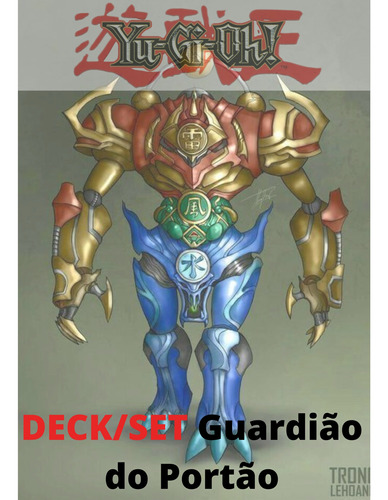 Set Deck Gate Guardian/ Guardião Do Portão Yugioh! 