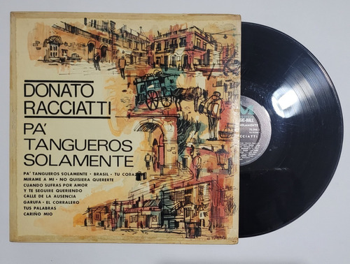 Donato Racciatti Pa Tangueros Solamente Vinilo Lp Tango