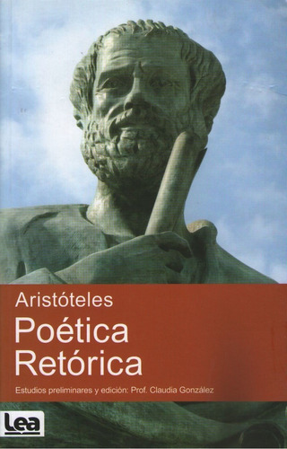 Poetica. Retorica - Aristoteles