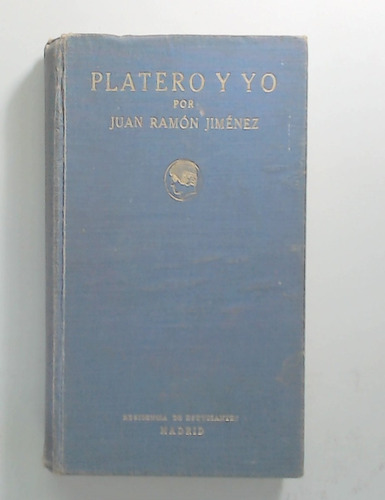 Platero Y Yo - Jimenez, Juan Ramon