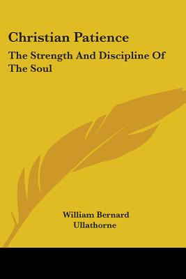 Libro Christian Patience: The Strength And Discipline Of ...