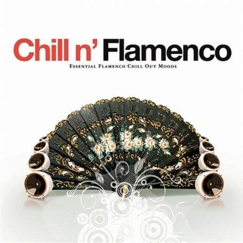 Chill N ' Flamenco - Cd