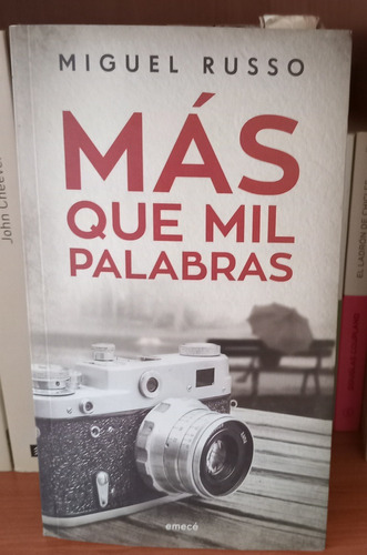 Más Que Mil Palabras - Miguel Russo - Caballito - Puan