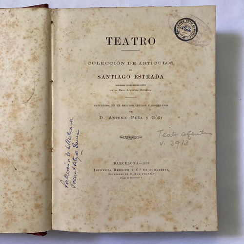 Santiago Estrada. Teatro Colección De Art{iculos. 1889.