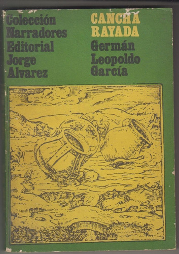 1970 Atipicos Cancha Rayada German Leopoldo Garcia Argentina