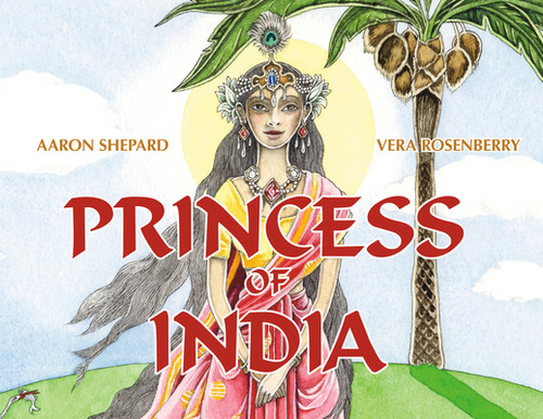 Libro Princess Of India: An Ancient Tale (30th Anniversar...