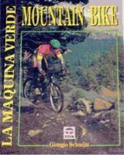 Mountain Bike / La Maquina Verde