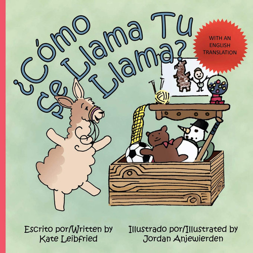 Como Se Llama Tu Llama?: What Is The Name Of Your Llama? ( 