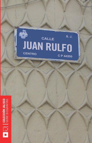 Juan Rulfo, De Fernando Barrientos Del Monte
