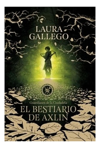 Bestiario De Axlin, El