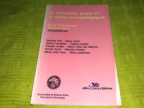 El Tratamiento Grupal En La Clinica Psicopedagogica - Percia