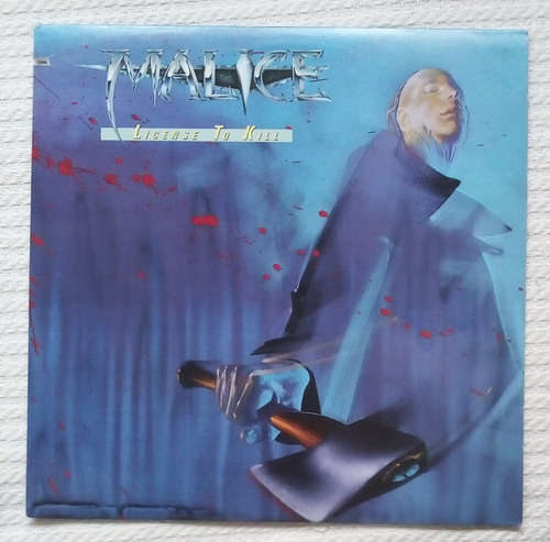 Malice - License To Kill ( L P 1ra. Ed. U S A 1987)