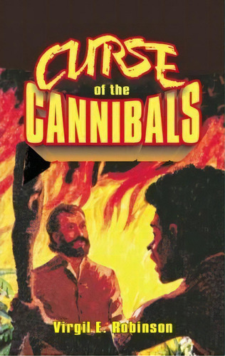 Curse Of The Cannibals, De Virgil E Robinson. Editorial Teach Services Inc, Tapa Blanda En Inglés