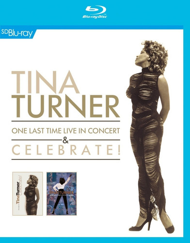 Blu-ray Tina Turner One Last Time Live Concert & Celebrate